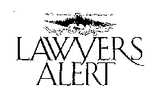LAWYERS ALERT THE NEWSMAGAZINE FOR GENERAL PRACTICE LAWYERS