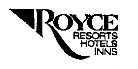 ROYCE RESORTS HOTELS INNS