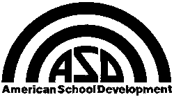 ASD AMERICAN SCHOOL DEVELOPMENT