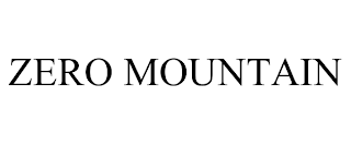 ZERO MOUNTAIN