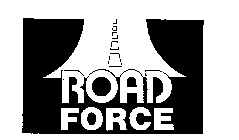 ROAD FORCE