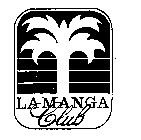 LA MANGA CLUB