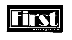 FIRST MARKING SYSTEM