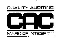 CAC QUALITY AUDITING MARK OF INTEGRITY