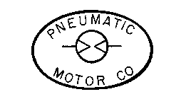 PNEUMATIC MOTOR CO