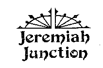 JEREMIAH JUNCTION