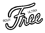 ROUX ULTRA FREE