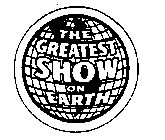 THE GREATEST SHOW ON EARTH