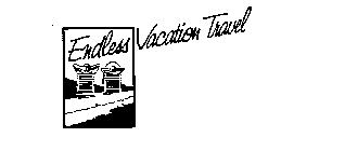 ENDLESS VACATION TRAVEL