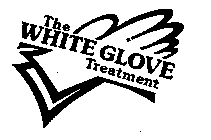THE WHITE GLOVE TREATMENT