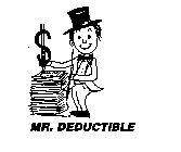 MR. DEDUCTIBLE $