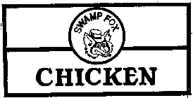 SWAMP FOX CHICKEN