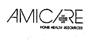 AMICARE + HOME HEALTH RESOURCES