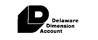 D DELAWARE DIMENSION ACCOUNT