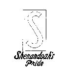 S SHENANDOAH'S PRIDE