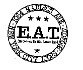 E.A.T. (IS OWNED BY ELI ZABAR INC.)