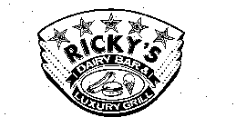 RICKY'S DAIRY BAR & LUXURY GRILL