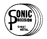 SONIC PRECISION SHEET METAL