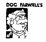 DOC FARWELL'S F