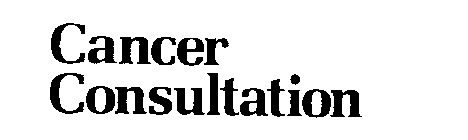 CANCER CONSULTATION