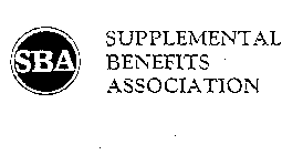 SBA SUPPLEMENTAL BENEFITS ASSOCIATION