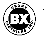 BX BRONX CLOTHIERS INC.