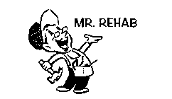 MR. REHAB