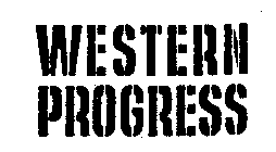 WESTERN PROGRESS