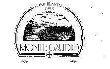 MONTE GAUDIO VINO BLANCO 1982