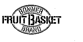 BONNER BRAND FRUIT BASKET