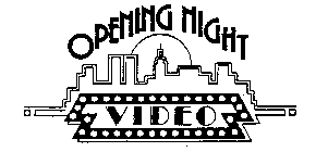 OPENING NIGHT VIDEO
