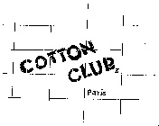 COTTON CLUB PARIS