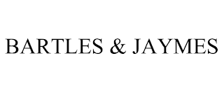 BARTLES & JAYMES