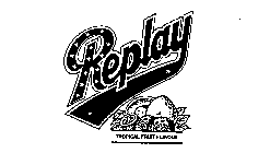 REPLAY TROPICAL FRUIT FLAVOUR
