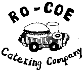 RO-COE CATERING COMPANY
