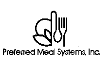 PREFERRED MEAL SYSTEMS, INC.