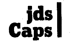 JDS CAPS