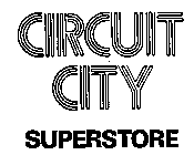 CIRCUIT CITY SUPERSTORE