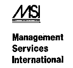 MSI MANAGEMENT SERVICES INTERNATIONAL