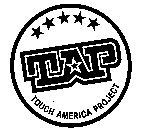 TAP TOUCH AMERICA PROJECT