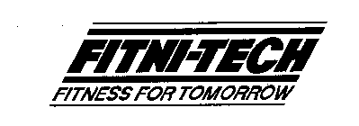 FITNI-TECH FITNESS FOR TOMORROW