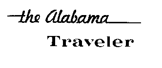 THE ALABAMA TRAVELER