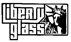 LIBERTY GLASS