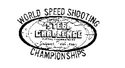 WORLD SPEED SHOOTING STEEL CHALLENGE PISTOL TOURNAMENT SOUTHWEST PISTOL LEAGUE CHAMPIONSHIPS