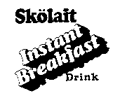 SKOLAIT INSTANT BREAKFAST DRINK