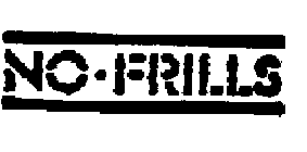 NO-FRILLS