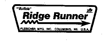 RIDGE RUNNER BUFFALO FLEISCHER MFG. INC. COLUMBUS, NE. U.S.A.
