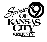 SPIRIT OF KANSAS CITY KMBC-TV 9