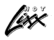HOT LIXX
