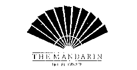 THE MANDARIN HOTEL GROUP